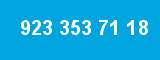 923 353 71 18
